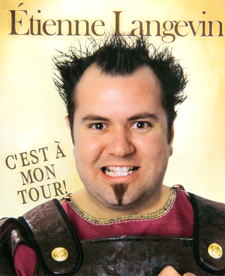 Affiche du spectacle Étienne Langevin C'est à mon tour!