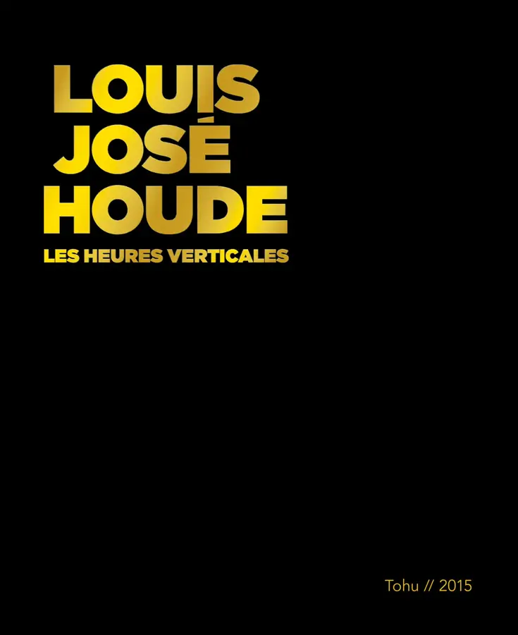 Affiche du film Louis-José Houde : Les heures verticales