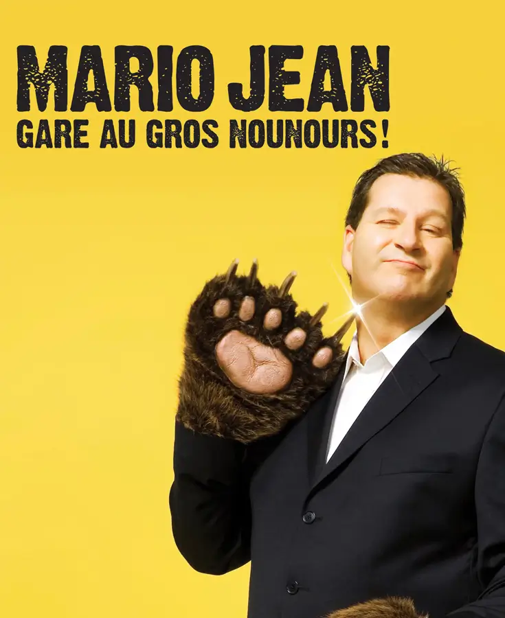 Affiche du spectacle Gare au gros nounours ! de Mario Jean