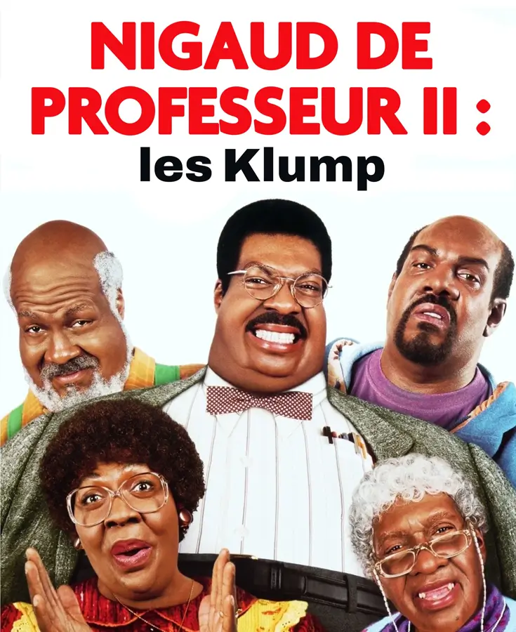 Affiche du film Nigaud de professeur 2: Les Klump