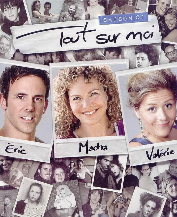 Affiche de la série tout sur moi